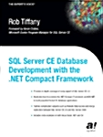 SQL Server CE Database Development with the .Net Compact Framework (Paperback)