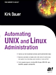 Automating Unix and Linux Administration (Paperback, New)