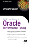 The Art and Science of Oracle Performance Tuning (Paperback, 1)