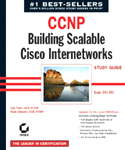 CCNP : building scalable Cisco internetworks : study guide 2nd ed