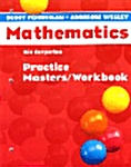 Scott Foresman Math 2004 Practice Masters/Workbook Grade K (Paperback)