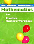 Scott Foresman Math 2004 Practice Masters/Workbook Grade 1 (Paperback)