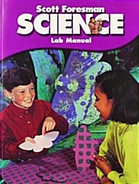 Scott Foresman Science Lab Manual, Grade 5 (Paperback)