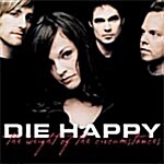 [중고] Die Happy - The Weight of the Circumstances