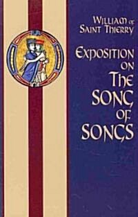 Exposition on the Song of Songs: Volume 6 (Paperback)