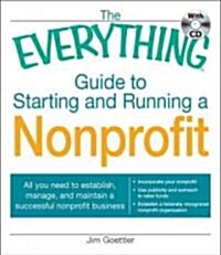 The Everything Guide to Starting and Running a Nonprofit (Paperback)
