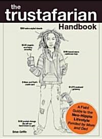 [중고] The Trustafarian Handbook (Paperback)