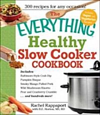 [중고] The Everything Healthy Slow Cooker Cookbook (Paperback)