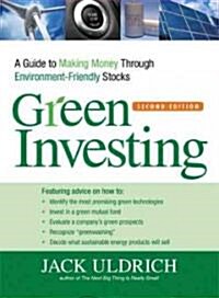 [중고] Green Investing: A Guide to Making Money Through Environment-Friendly Stocks (Paperback, 2)