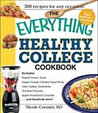 The Everything Healthy College Cookbook (Paperback)
