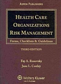 Health Care Organizations Risk Management (Loose Leaf, CD-ROM, 3rd)