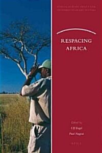 Respacing Africa (Paperback)