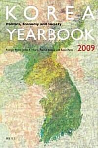 Korea Yearbook (2009): Politics, Economy and Society (Paperback)