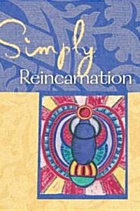 Simply Reincarnation (Paperback)