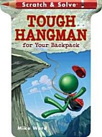 Tough Hangman for Your Backpack (Paperback)