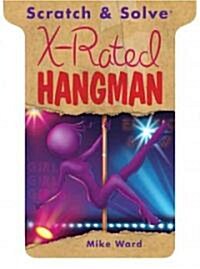 Scratch & Solve X-Rated Hangman (Paperback, CSM, Spiral)