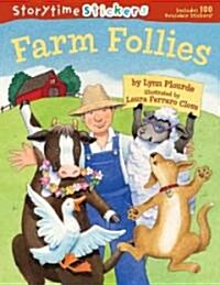 Storytime Stickers: Farm Follies (Paperback)