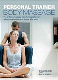 Personal Trainer: Body Massage (Paperback)
