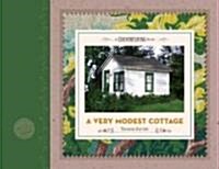 A Very Modest Cottage (Hardcover)