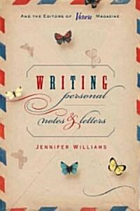 Writing Personal Notes & Letters (Hardcover)