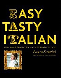 Easy Tasty Italian (Hardcover)