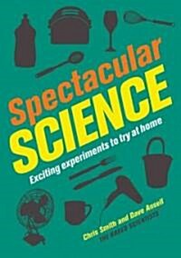 Spectacular Science (Hardcover)