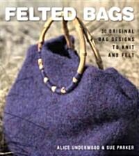 Felted Bags (Paperback)