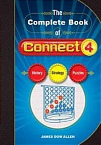 The Complete Book of Connect 4 (Paperback)