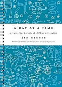 A Day at a Time (Hardcover, JOU, Spiral)