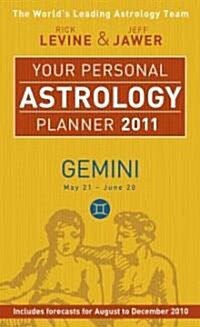 Your Personal Astrology Planner 2011 Gemini (Paperback)