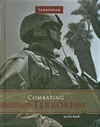 Combating Terrorism (Library Binding)