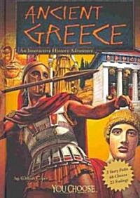 Ancient Greece: An Interactive History Adventure (Library Binding)