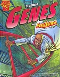 The Decoding Genes with Max Axiom, Super Scientist (Library Binding)