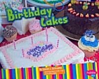 Birthday Cakes (Library Binding)