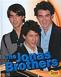 The Jonas Brothers (Library Binding)