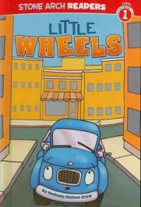 Little Wheels (Library Binding)