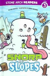 Snorp on the Slopes (Library Binding)