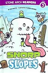 Snorp on the Slopes (Hardcover)