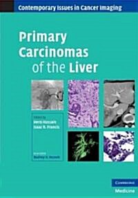 Primary Carcinomas of the Liver (Hardcover)