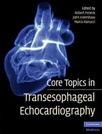 Core Topics in Transesophageal Echocardiography (Hardcover)