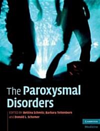 The Paroxysmal Disorders (Hardcover)
