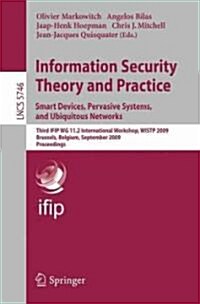 Information Security Theory and Practice: Smart Devices, Pervasive Systems, and Ubiquitous Networks (Paperback)