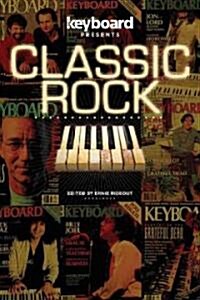 Keyboard Presents: Classic Rock (Paperback)