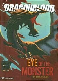 Eye of the Monster (Hardcover)