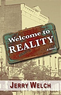 Welcome to Reality (Paperback)