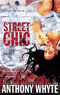 Street Chic (Paperback)