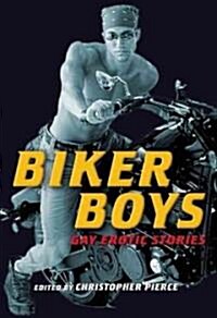 Biker Boys: Gay Erotic Stories (Paperback)