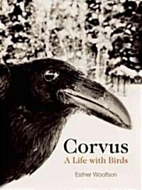 Corvus: A Life with Birds (Paperback)