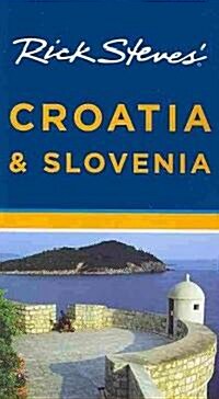 Rick Steves Croatia & Slovenia (Paperback, 3rd)