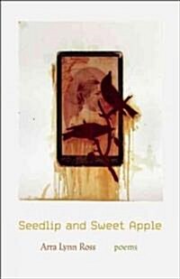 Seedlip and Sweet Apple (Paperback)